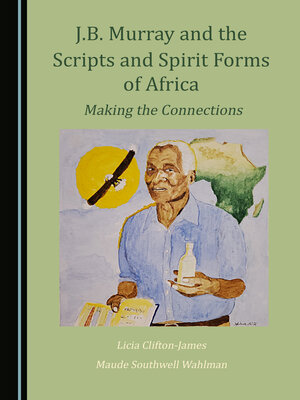 cover image of J.B. Murray and the Scripts and Spirit Forms of Africa